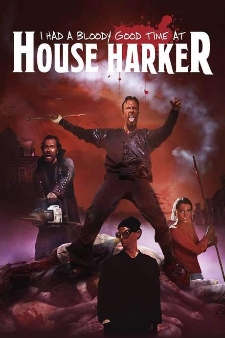 I Had A Bloody Good Time At House Harker (2016) movie poster