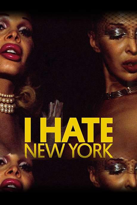 I Hate New York (2018) movie poster