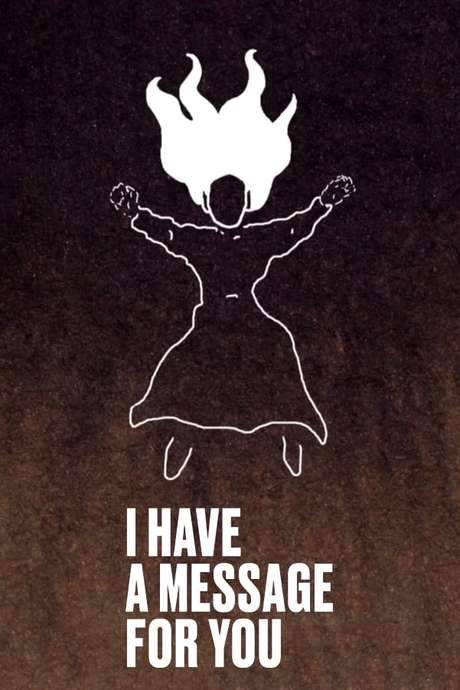 I Have a Message for You (2017) movie poster