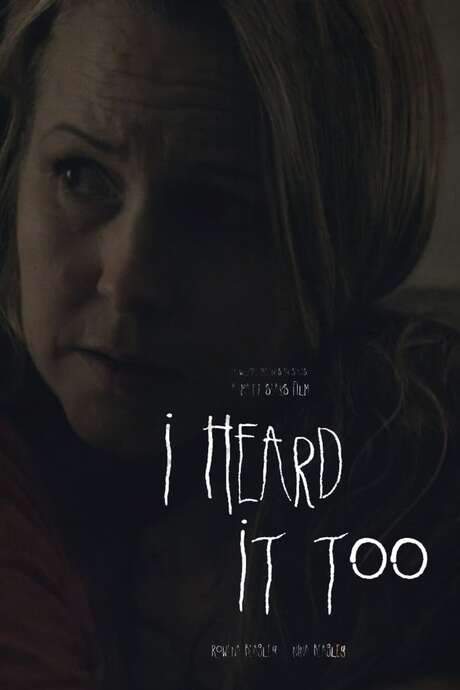 I Heard It Too (2014) movie poster