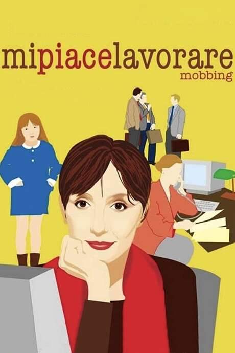 I Like to Work – Mobbing (2004) movie poster