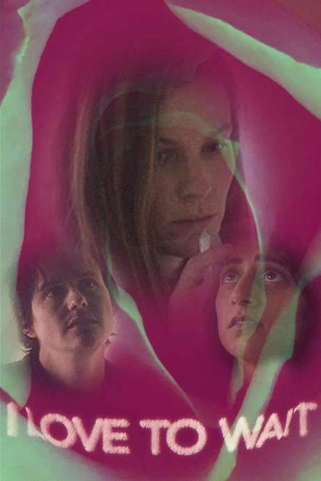 I Love to Wait (2019) movie poster
