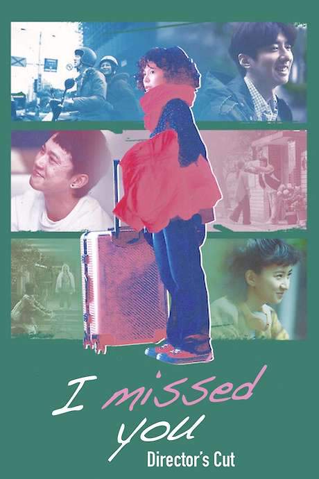 I Missed You (2021) movie poster