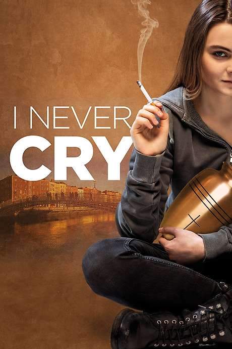 I Never Cry (2020) movie poster