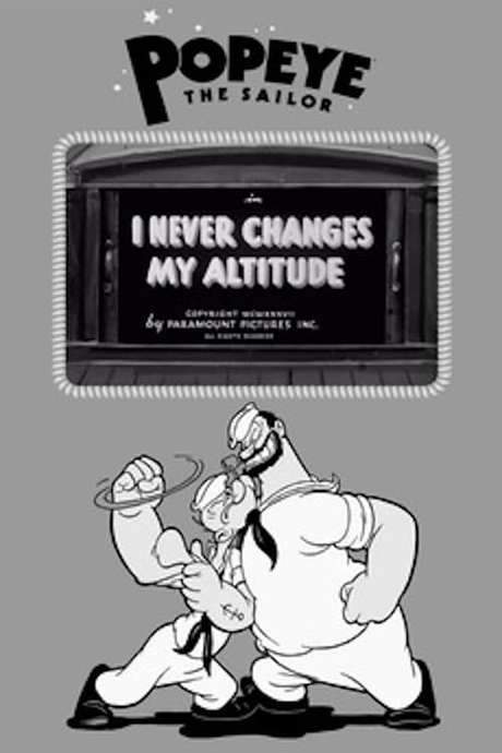 I Never Changes My Altitude (1937) movie poster