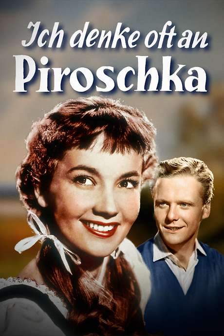 I Often Think of Piroschka (1955) movie poster