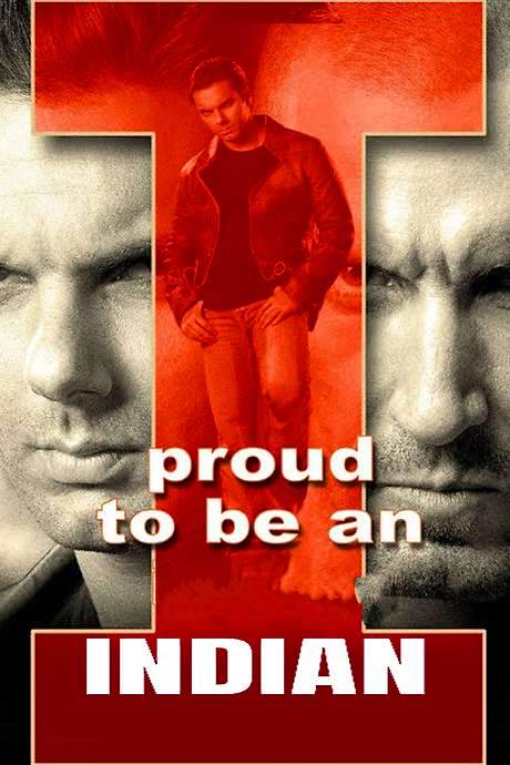 I Proud to Be an Indian (2004) movie poster