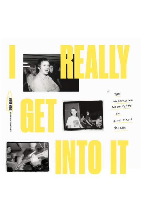 I Really Get Into It: The Underage Architects of Sioux Falls Punk (2020) movie poster