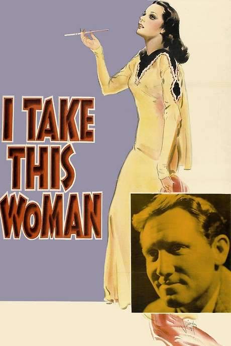 I Take This Woman (1940) movie poster