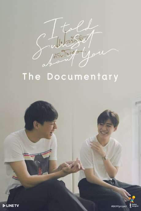 I Told Sunset About You: The Documentary (2020) movie poster