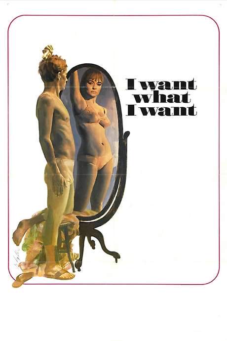 I Want What I Want (1972) movie poster