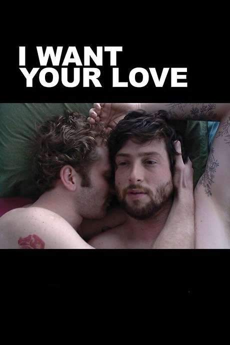 I Want Your Love (2012) movie poster