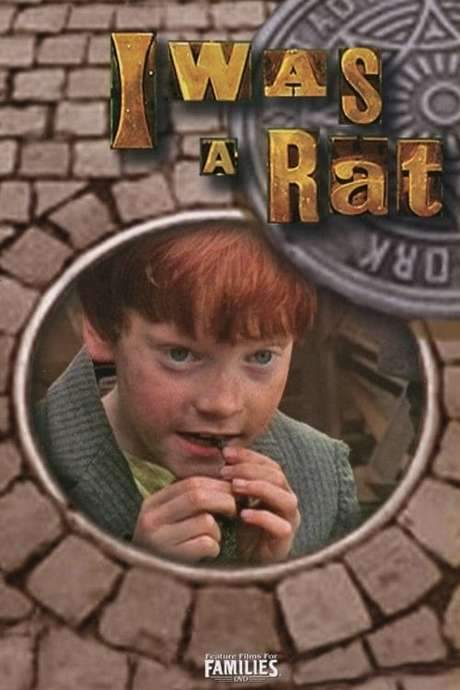 I Was a Rat (2001) movie poster