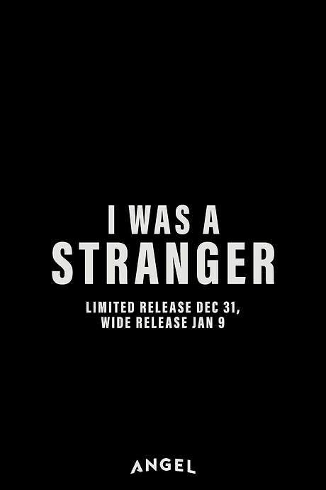 I Was a Stranger (2024) movie poster