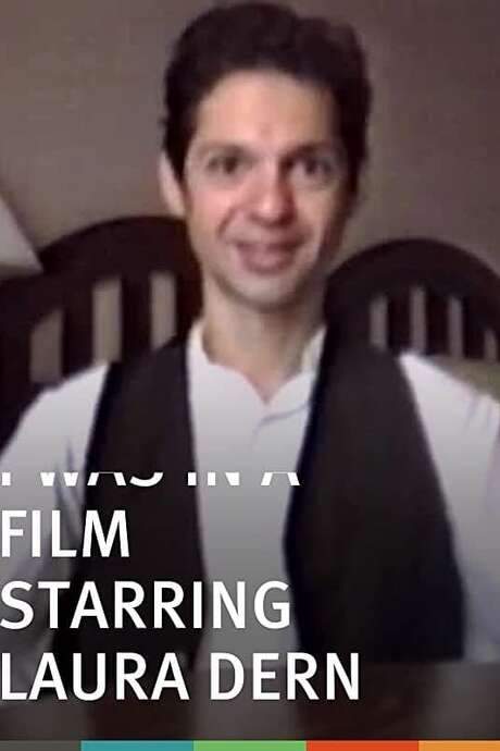 I Was in a Film Starring Laura Dern (1995) movie poster