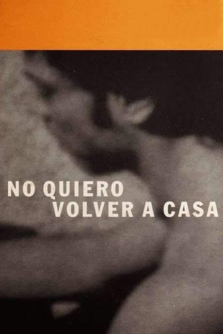 I Won’t Go Back Home (2001) movie poster