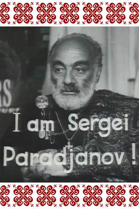 I am Sergei Parajanov! (1990) movie poster
