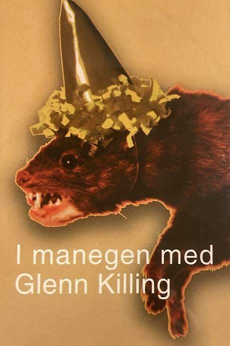 I manegen med Glenn Killing (1992) movie poster