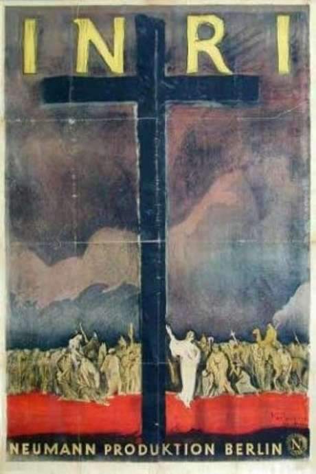 I.N.R.I. – A Film of Humanity (1923) movie poster