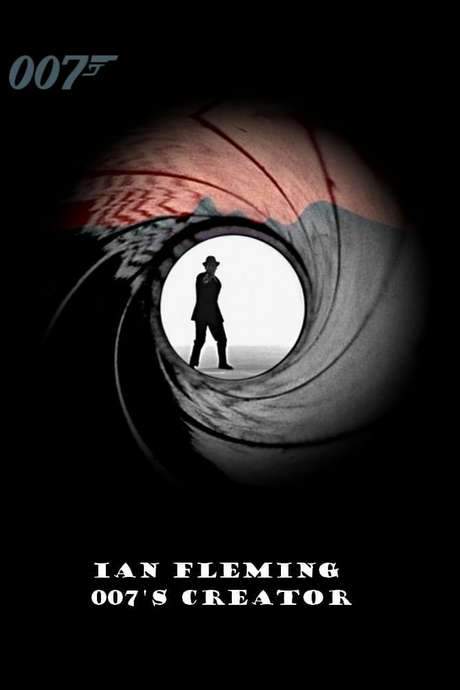 Ian Fleming: 007’s Creator (2000) movie poster