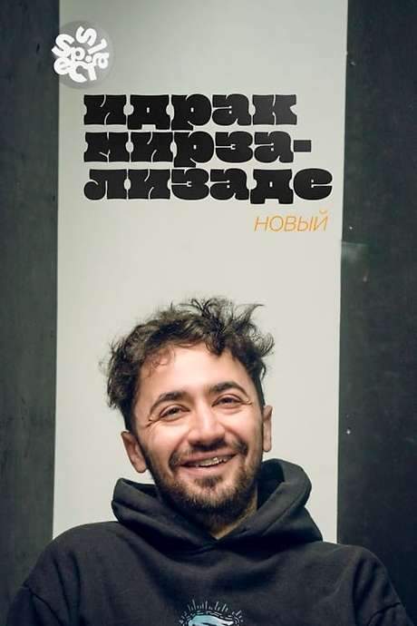 Idrak Mirzalizade: New (2024) movie poster