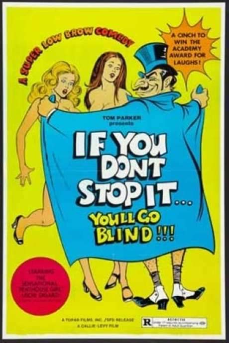 If You Don’t Stop It…You’ll Go Blind!!! (1975) movie poster