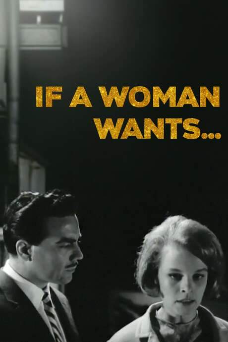If a Woman Wants… (1965) movie poster