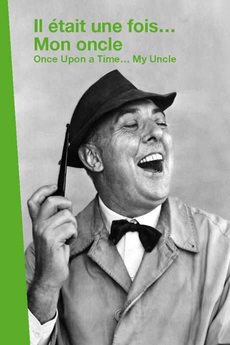 Il était une fois… « Mon Oncle » (2008) movie poster
