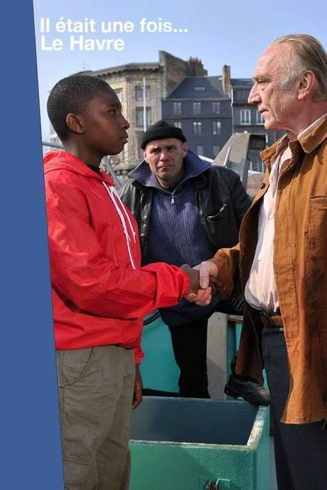 Il était une fois… Le Havre (2014) movie poster