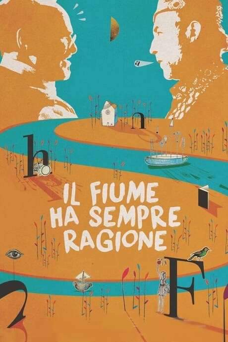 Il fiume ha sempre ragione (2016) movie poster