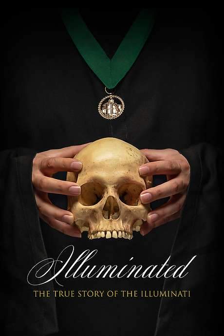 Illuminated: The True Story of the Illuminati (2019) movie poster