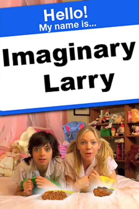 Imaginary Larry (2009) movie poster