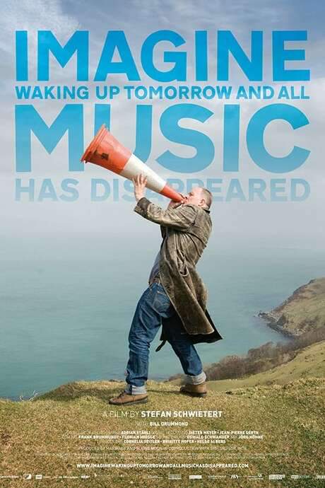 Imagine Waking Up Tomorrow and All Music Has Disappeared (2015) movie poster