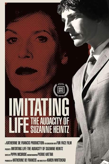 Imitating Life - The Audacity of Suzanne Heintz (2019) movie poster