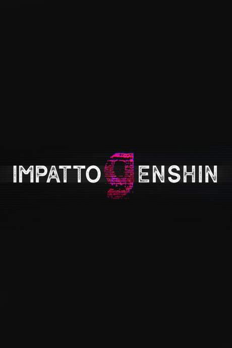Impatto Genshin (2022) movie poster