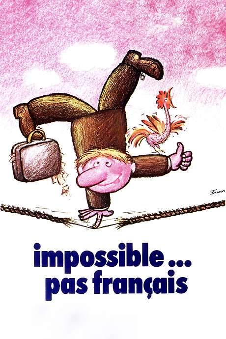 Impossible Is Not French (1974) movie poster