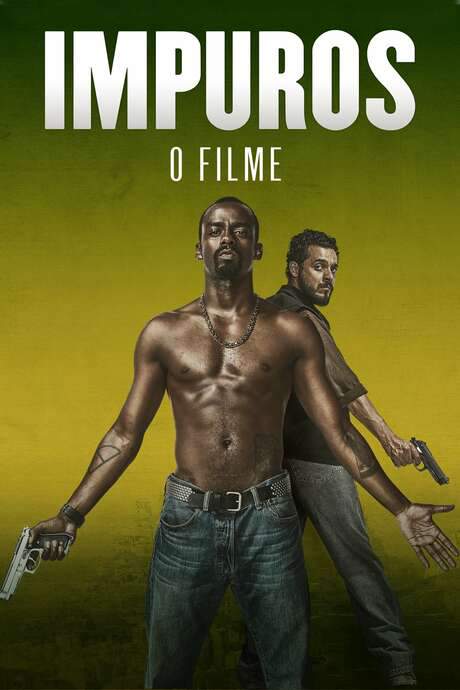 Impuros: O Filme (2019) movie poster