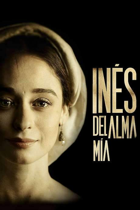Inés of My Soul (2020) movie poster