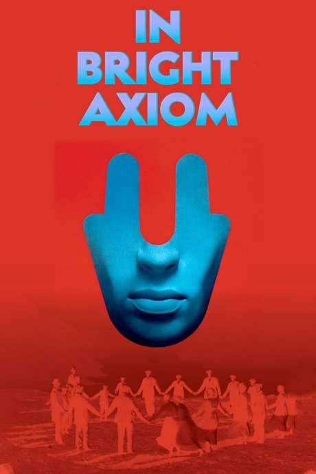 In Bright Axiom (2019) movie poster