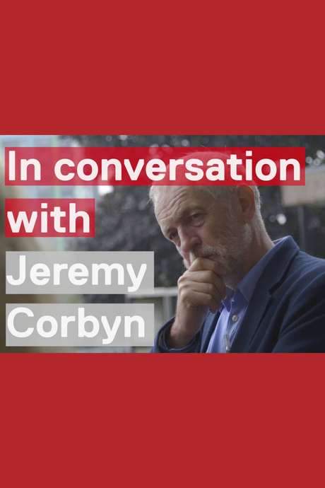 In Conversation With Jeremy Corbyn (2016) movie poster