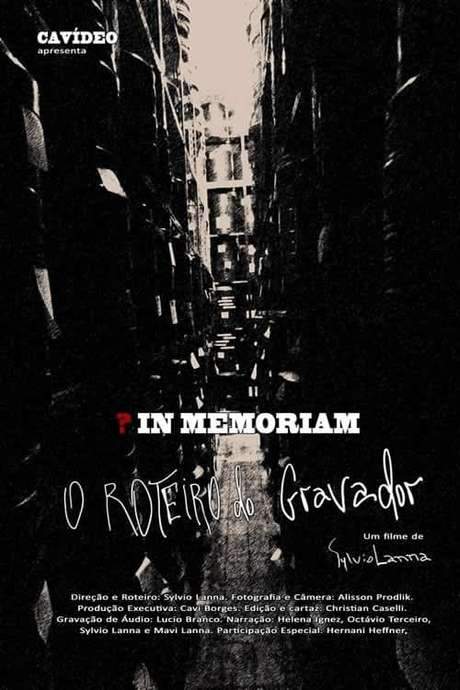 In Memoriam: O Roteiro do Gravador (2019) movie poster