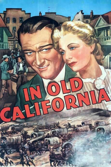 In Old California (1942) movie poster