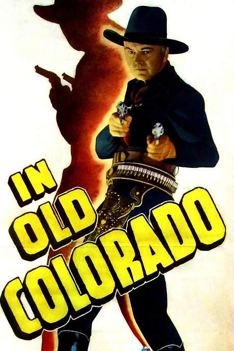 In Old Colorado (1941) movie poster