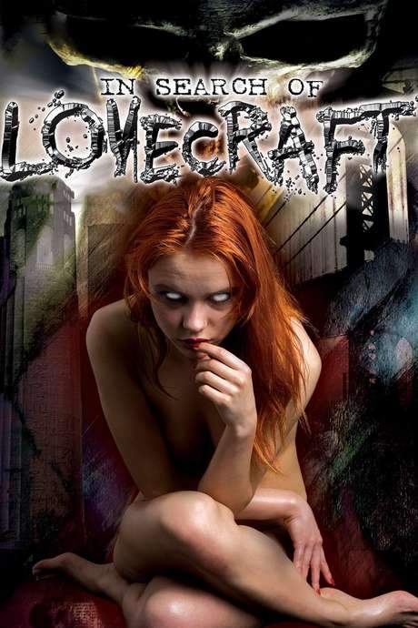 In Search of Lovecraft (2008) movie poster
