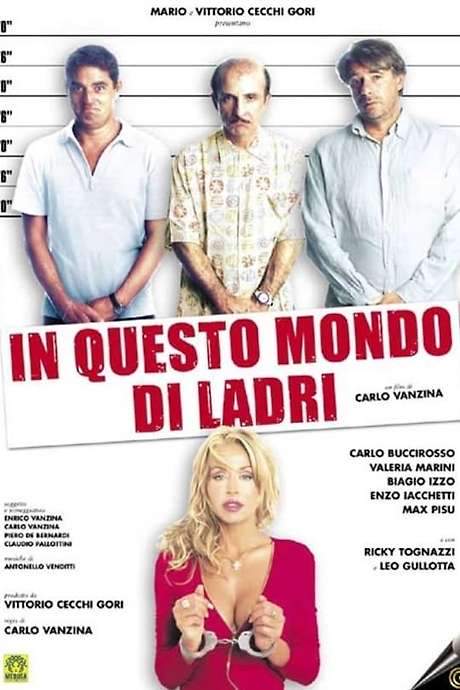 In This World of Thieves (2004) movie poster