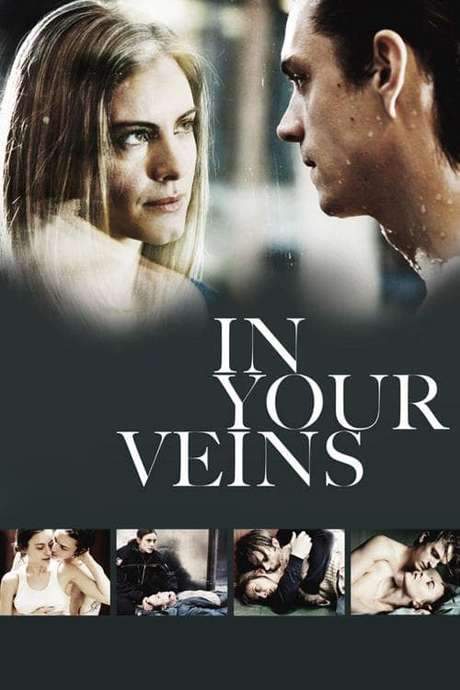 In Your Veins (2009) movie poster