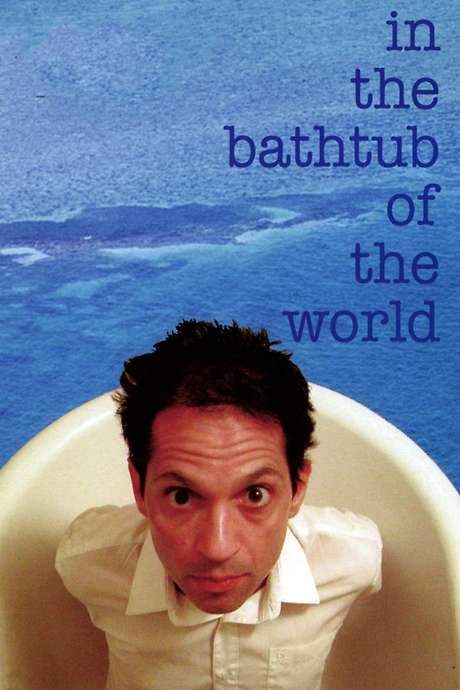 In the Bathtub of the World (2001) movie poster