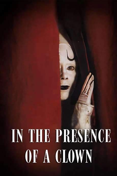 In the Presence of a Clown (1997) movie poster