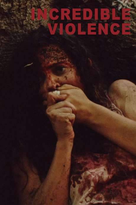 Incredible Violence (2018) movie poster