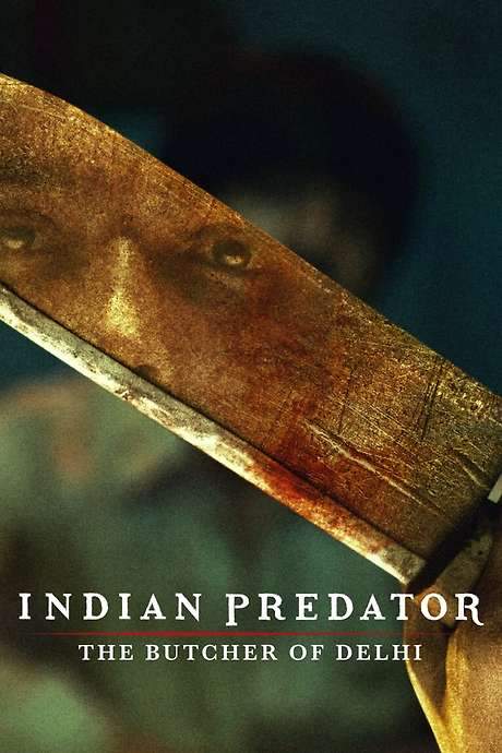 Indian Predator: The Butcher of Delhi (2022) movie poster